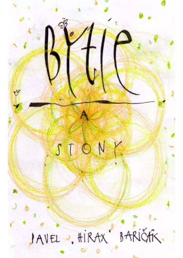 Pavel Baričák - Bytie a stony