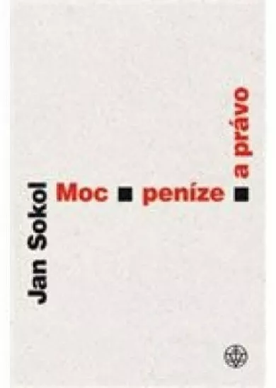 Moc, peníze a právo