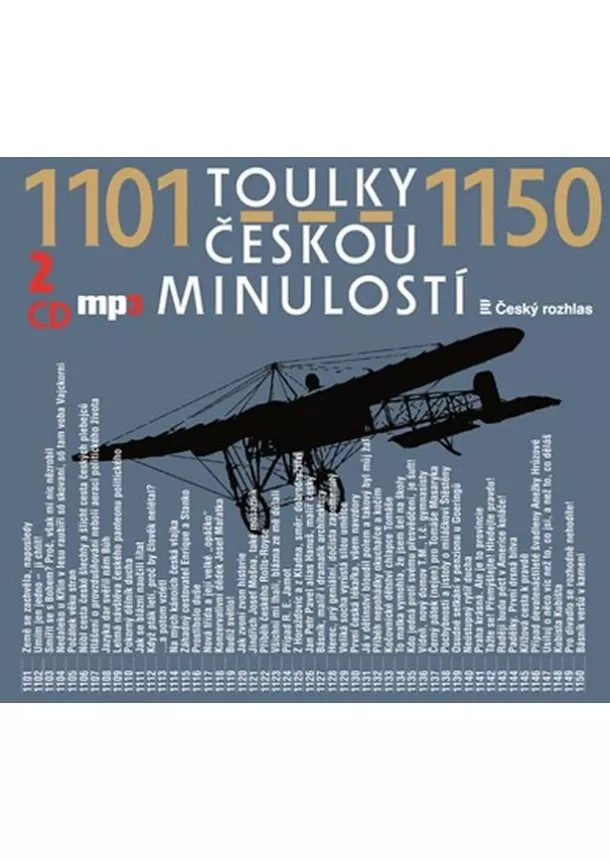 Český rozhlas/Radioservis - VARIOUS  TOULKY ČESKOU MINULOSTÍ 1101-1150 (MP3 CD)
