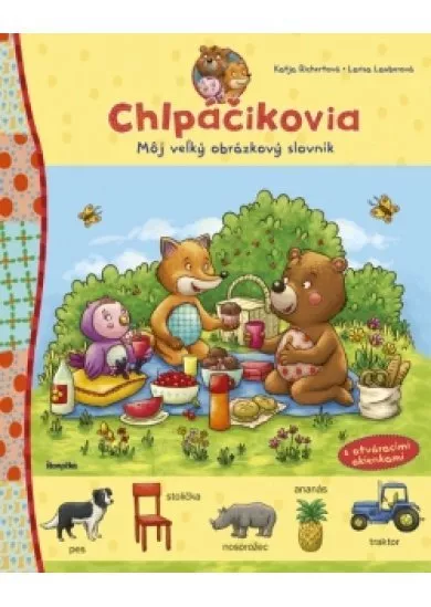 Chlpáčikovia. Môj veľký obrázkový slovník
