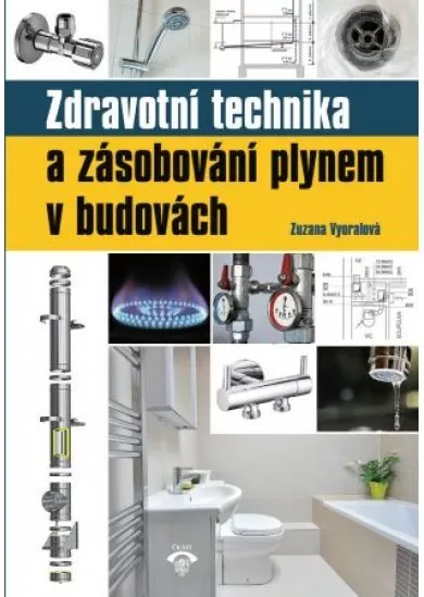 Zdravotní technika a zásobování plynem v budovách