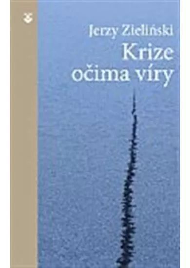 Krize očima víry