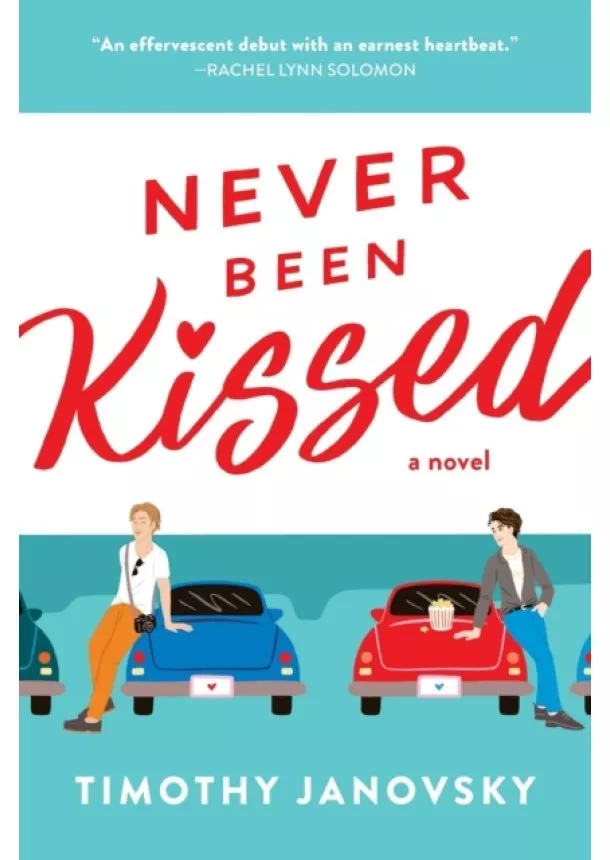Timothy Janovsky - Never Been Kissed