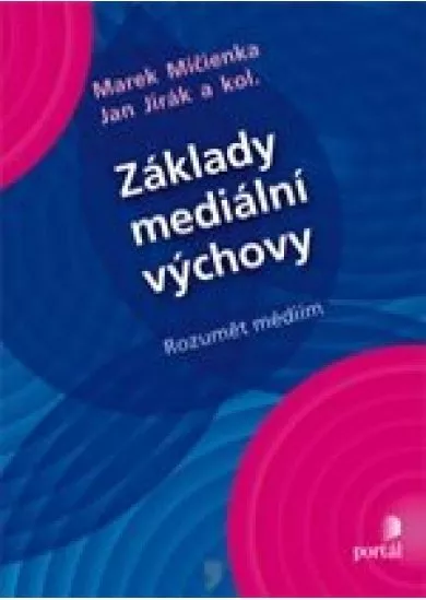 Základy mediální výchovy