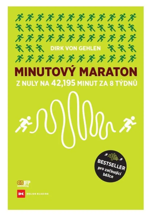 Minutový Maraton - Z nuly na 42,195 minut za 8 týdnů