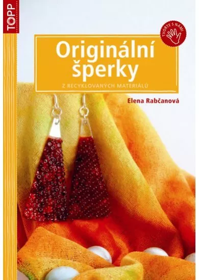 Originální šperky z recyklovaných materiálů - TOPP