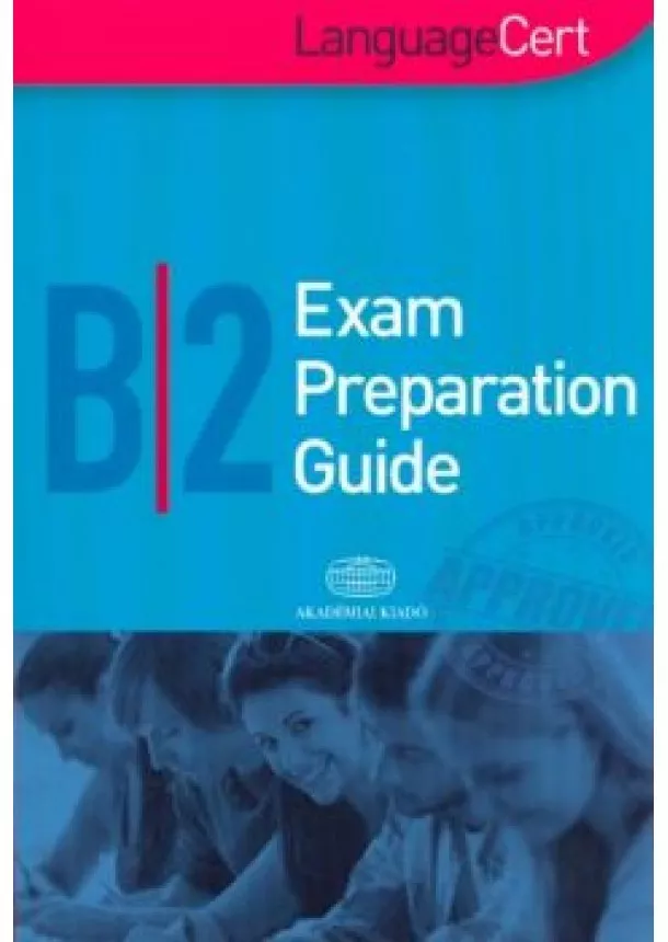 Nyelvkönyv - Exam preparation guide B/2 /languecert