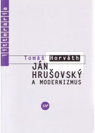 Ján Hrušovský a modernizmus