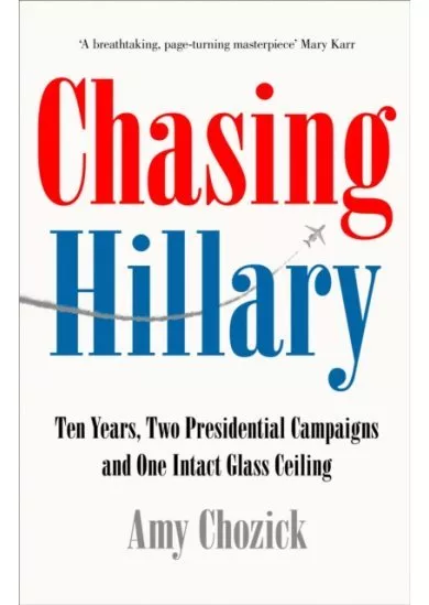 Chasing Hillary