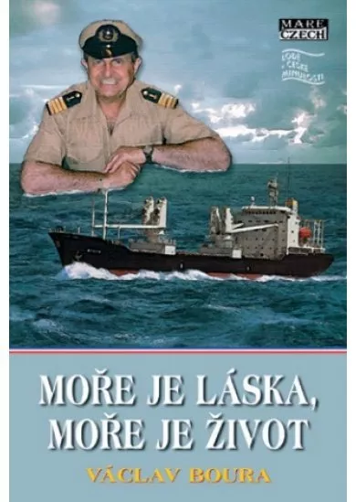 Moře je láska, moře je život