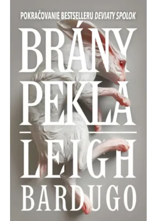 Leigh Bardugo - Brány pekla (Galaxy Sternová 2)