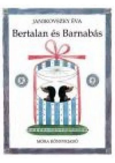 BERTALAN ÉS BARNABÁS (4. KIADÁS)