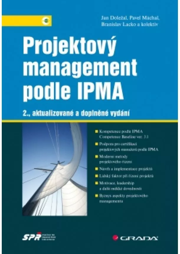 Jan Doležal a kolektiv - Projektový management podle IPMA - 2. vydání