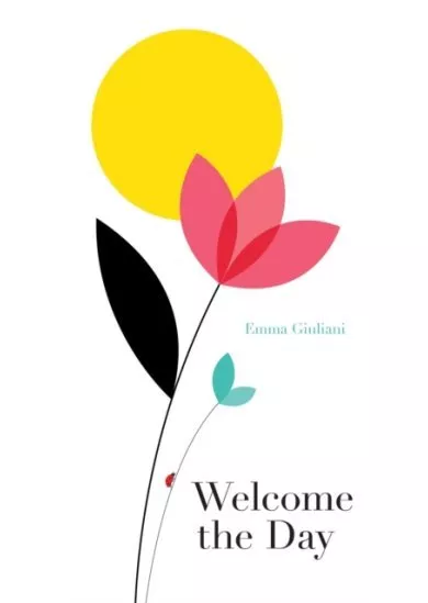 Welcome the Day