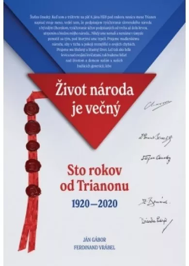 Život národa je večný/Sto rokov od Trianonu 1920 - 2020