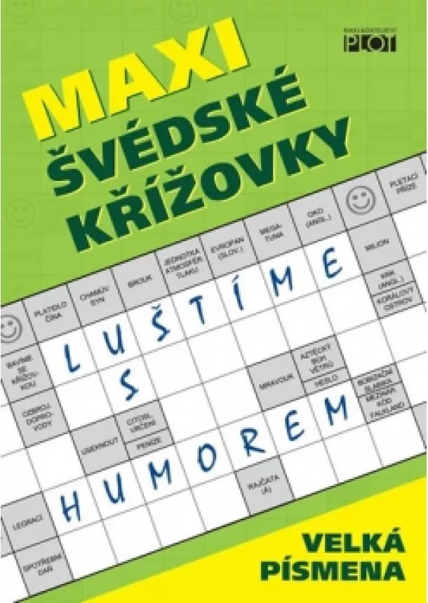 Adéla Müllerová - Maxi švédské křížovky - Luštíme s humorem