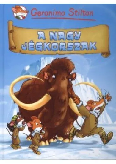 A NAGY JÉGKORSZAK