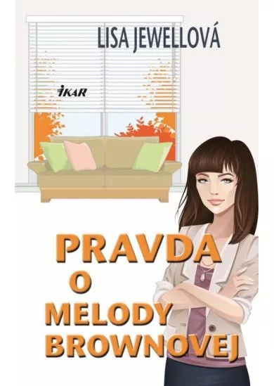 Pravda o Melody Brownovej