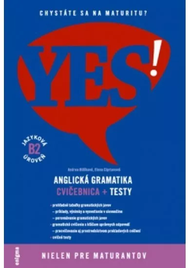 Anglická gramatika YES! - cvičebnica + testy B2