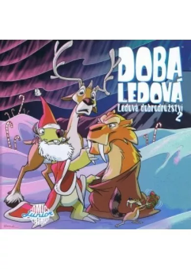 Doba ledová: Ledová dobrodružství 2