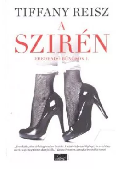 A SZIRÉN /EREDENDŐ BŰNÖSÖK 1.