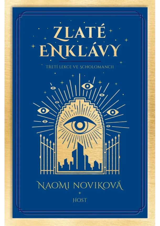 Naomi Noviková - Zlaté enklávy