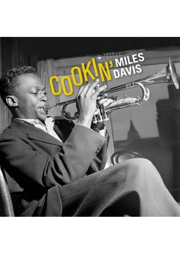 Miles Davis, JAZZ IMAGES - Miles Davis:  Cookin´ (HQ / 180gr. / Gatefold edition / 2 bonus tracks)