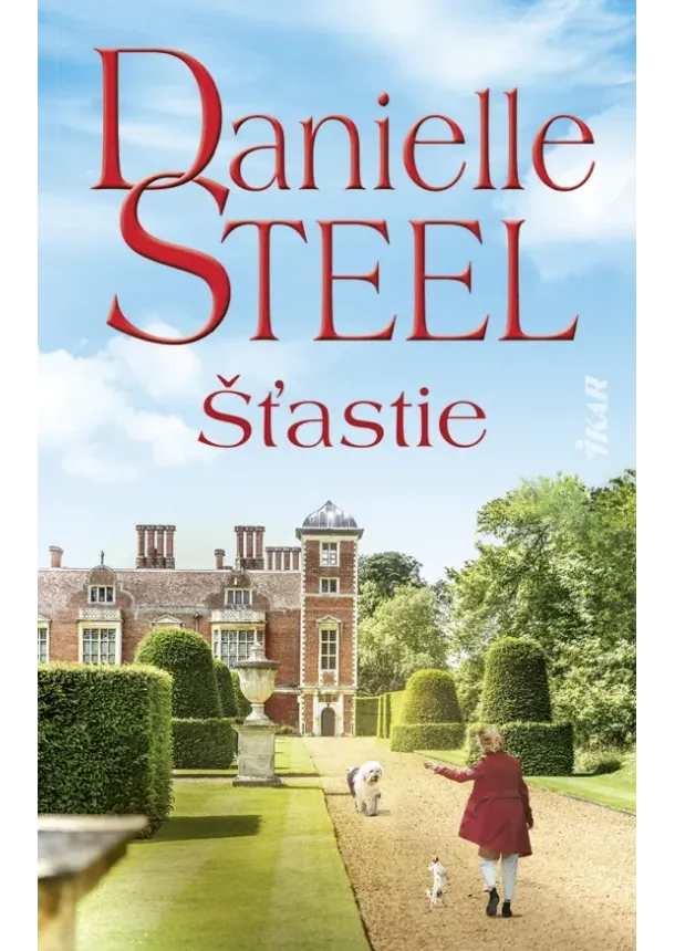 Danielle Steelová - Šťastie