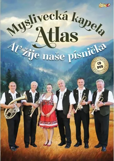 VARIOUS  MYSLIVECKÁ KAPELA ATLAS-AŤ ŽIJE PÍSNIČKA CD+DVD
