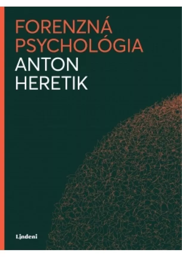 Anton Heretik - Forenzná psychológia
