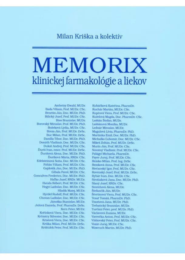 Milan Kriška a kolektív - Memorix klinickej farmakológie a liekov