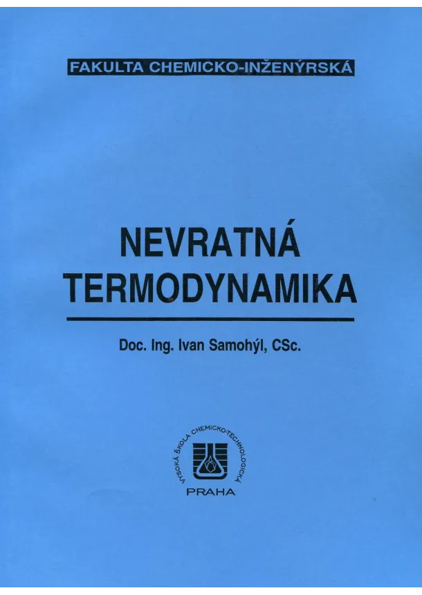 Ivan Samohýl  - Nevratná termodynamika