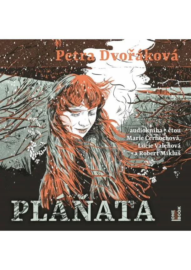 OneHotBook - PETRA DVOŘÁKOVÁ  PLÁŇATA (MP3-CD)