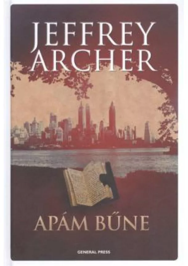 Jeffrey Archer - Apám bűne /Clifton-krónika 2.