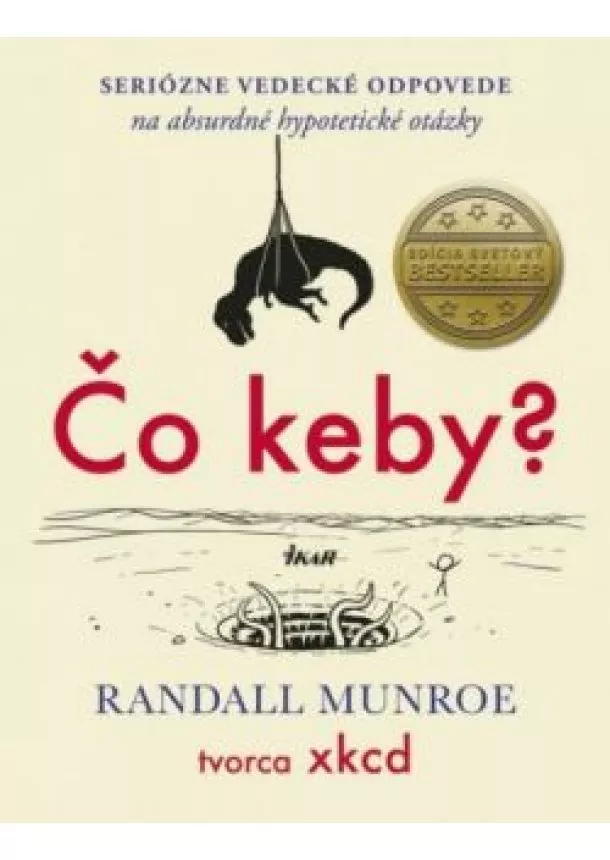 Randall Munroe - Čo keby?