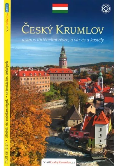 Český Krumlov - průvodce/maďarsky