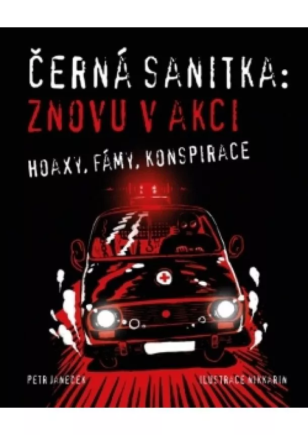 Petr Janeček - Černá sanitka: Znovu v akci