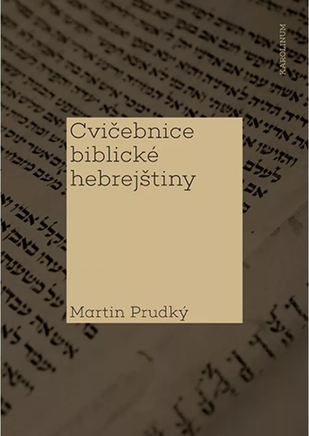 Martin Prudký - Cvičebnice biblické hebrejštiny