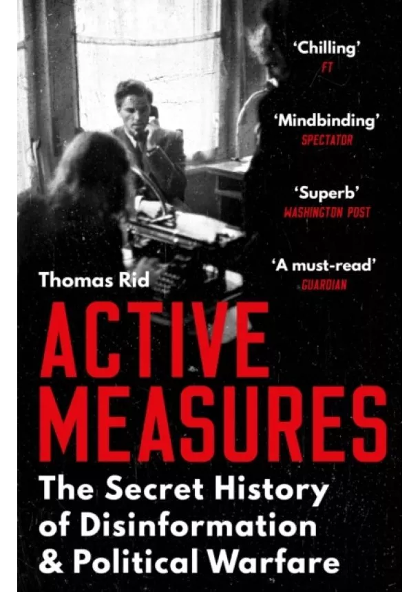 Thomas Rid - Active Measures