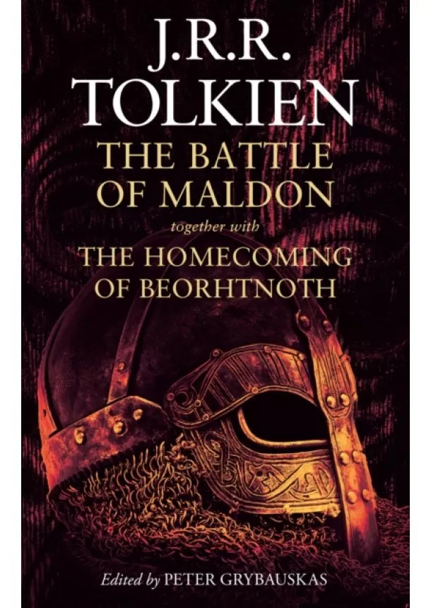 J.R.R. Tolkien - The Battle of Maldon