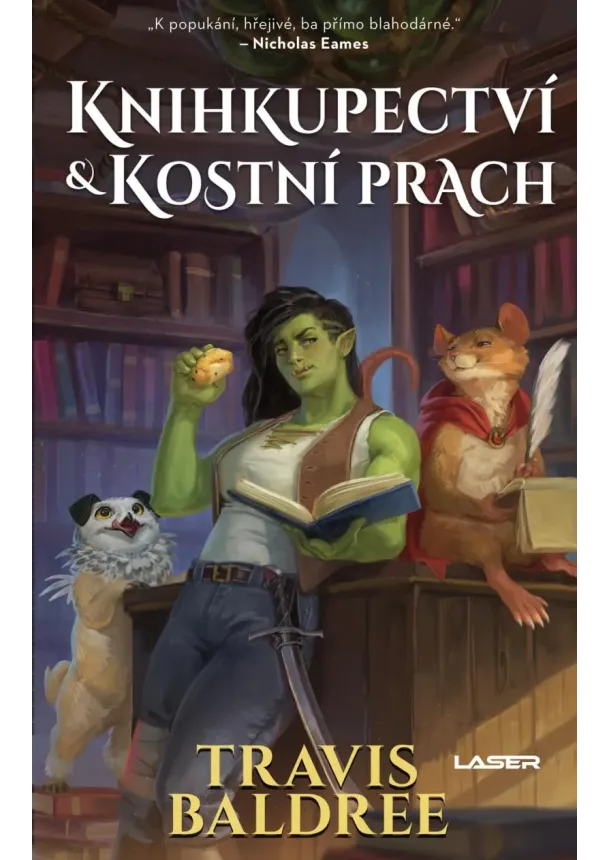 Travis Baldree - Knihkupectví a kostní prach
