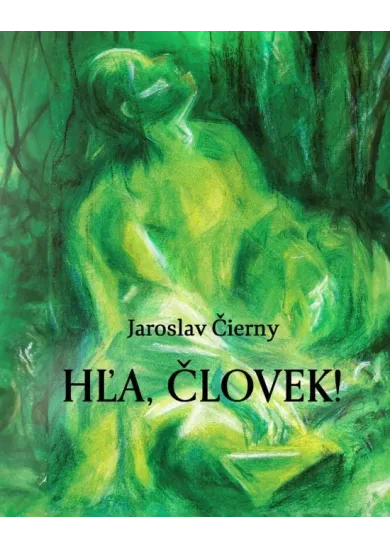 Hľa, človek!