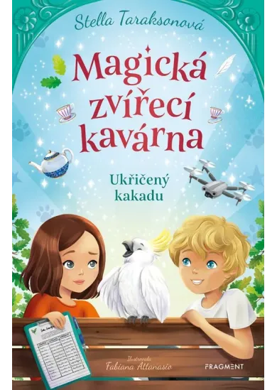 Magická zvířecí kavárna – Ukřičený kakadu
