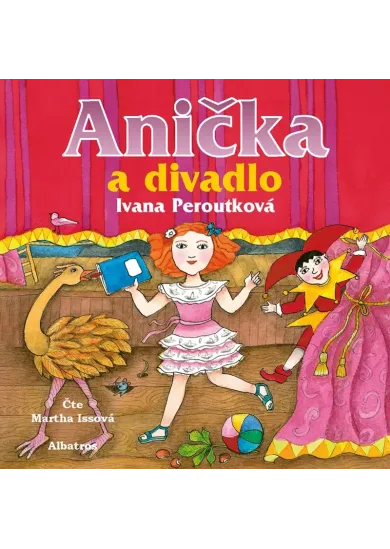 Anička a divadlo (audiokniha pro děti)