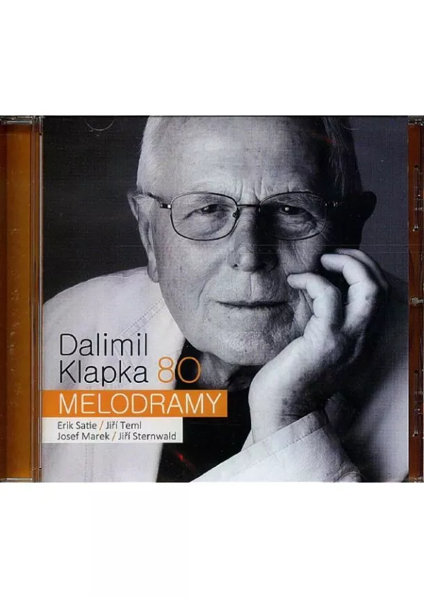 Český rozhlas/Radioservis - KLAPKA DALIMIL  80 - MELODRAMY (SATIE, TEML, MAREK, S