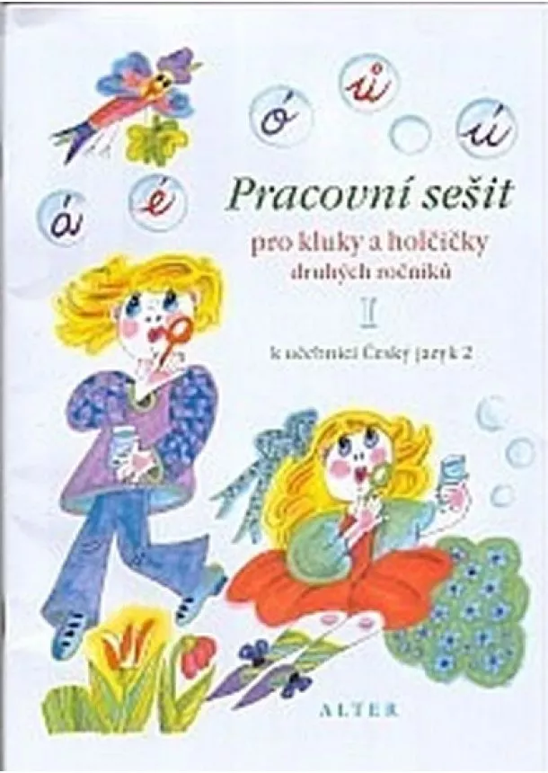 Lenka Bradáčová - Pracovní sešit pro kluky a holčičky druhých roč. I,  k učebnici ČJ 2