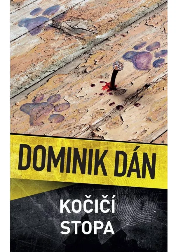 Dominik Dán - Kočičí stopa