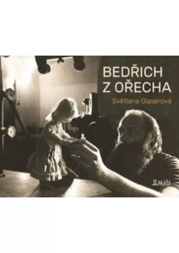 Světlana Glaserová - Bedřich z Ořecha