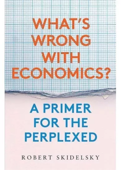 Whats Wrong with Economics