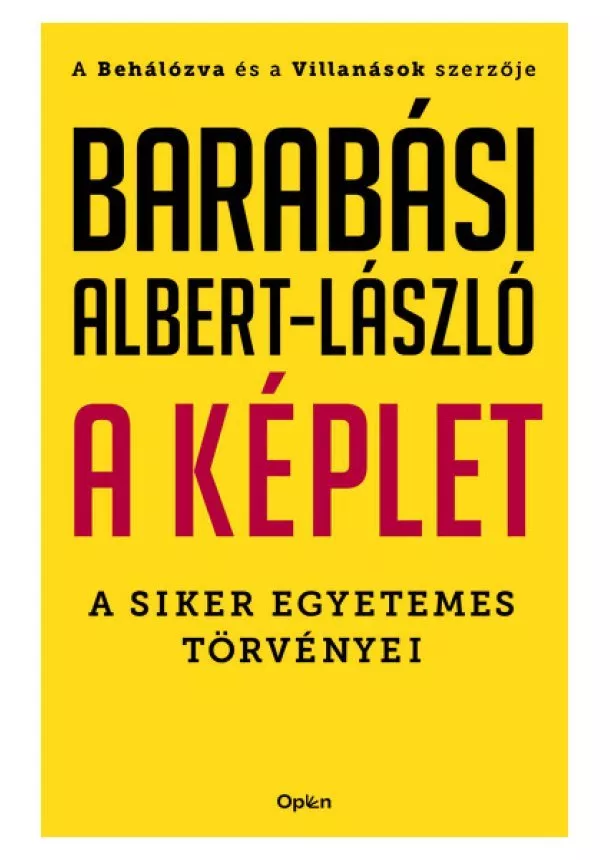 Barabási Albert-László - A képlet - A siker egyetemes törvényei (új kiadás)